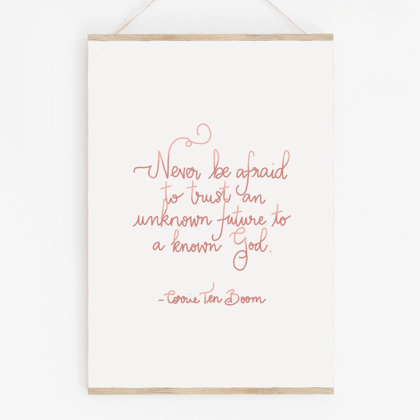 A4 Christian Print - Corrie Ten Boom quote - pink And Hope Designs Print