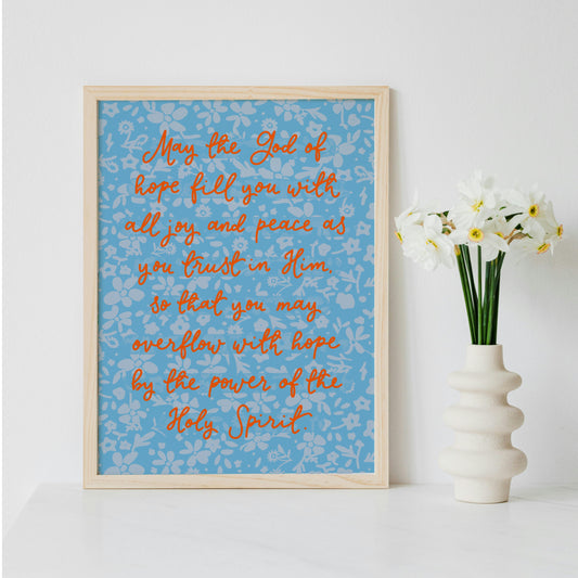 Christian Print - Romans 15:13 And Hope Designs Print