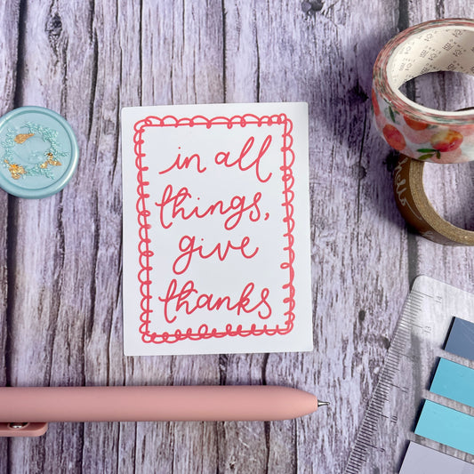 Christian Vinyl Sticker - In All Things, Give Thanks And Hope Designs stickers