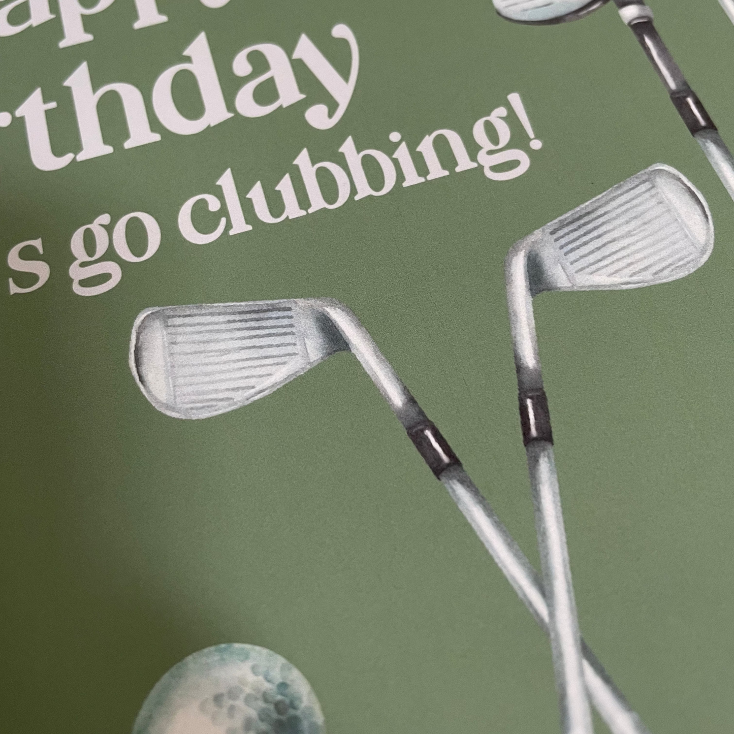 Golf “let’s go clubbing” birthday card And Hope Designs Cards