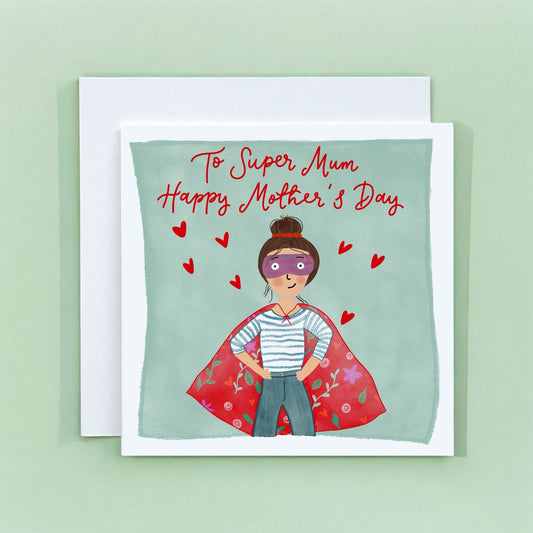Happy Mother's Day Super Mum And Hope Designs Cards