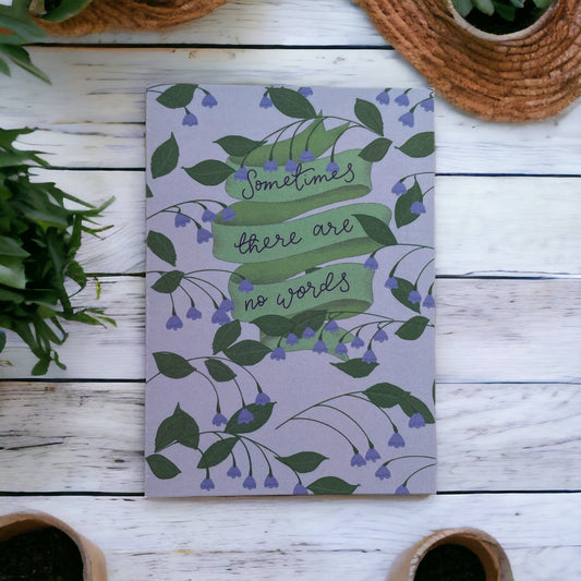 Sometimes there are no words sympathy card And Hope Designs Cards