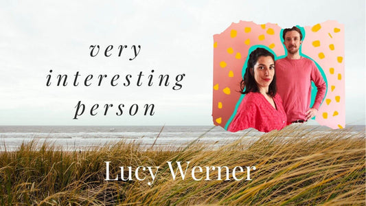 Lucy Werner of the Wern Agency is this week’s very interesting person