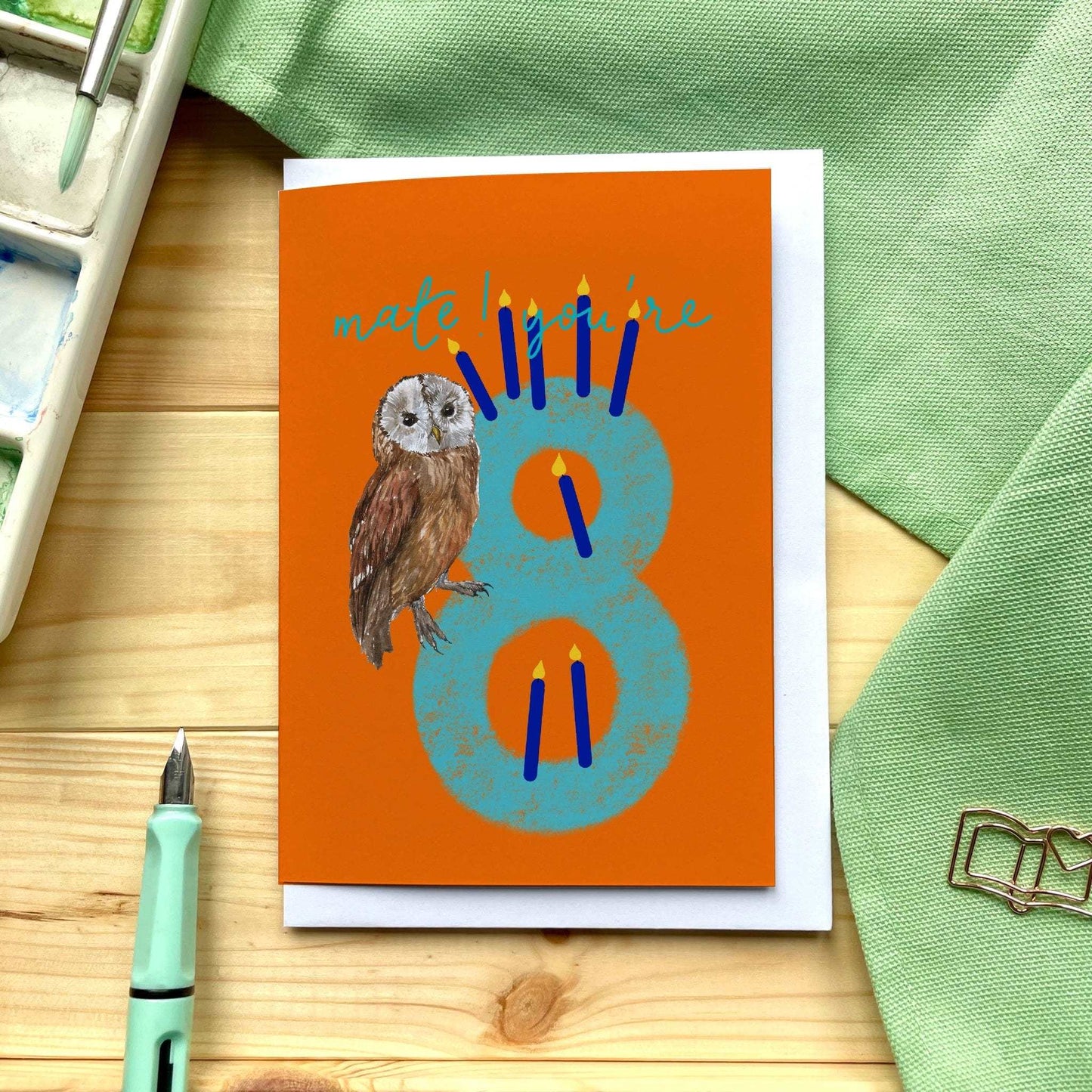 8 - Eighth birthday Card - Bright “Mate! You’re 8” with owl And Hope Designs Cards