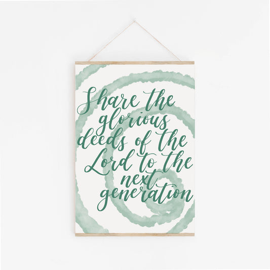 Christian print - share the glorious deeds of the Lord