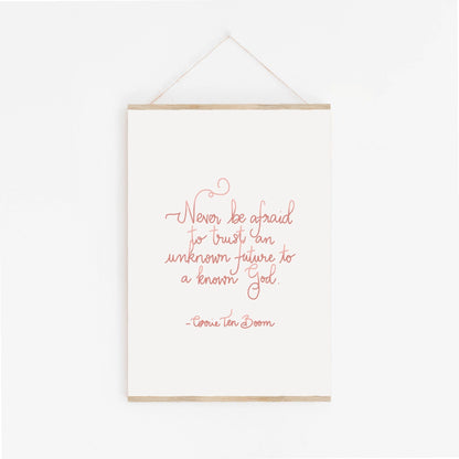A4 Christian Print - Corrie Ten Boom quote - pink And Hope Designs Print