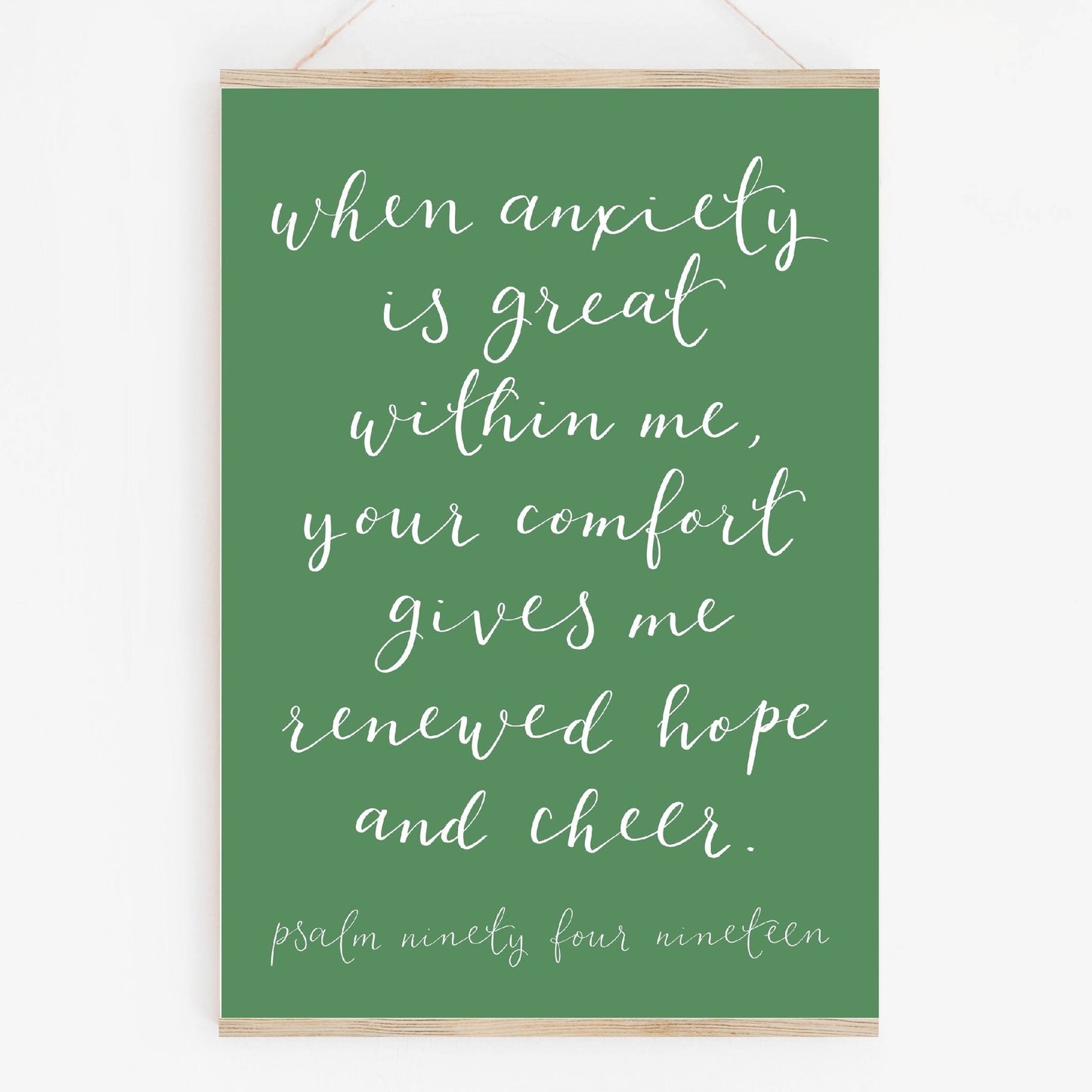 A4 Christian Print - When anxiety is great within me - green And Hope Designs Print