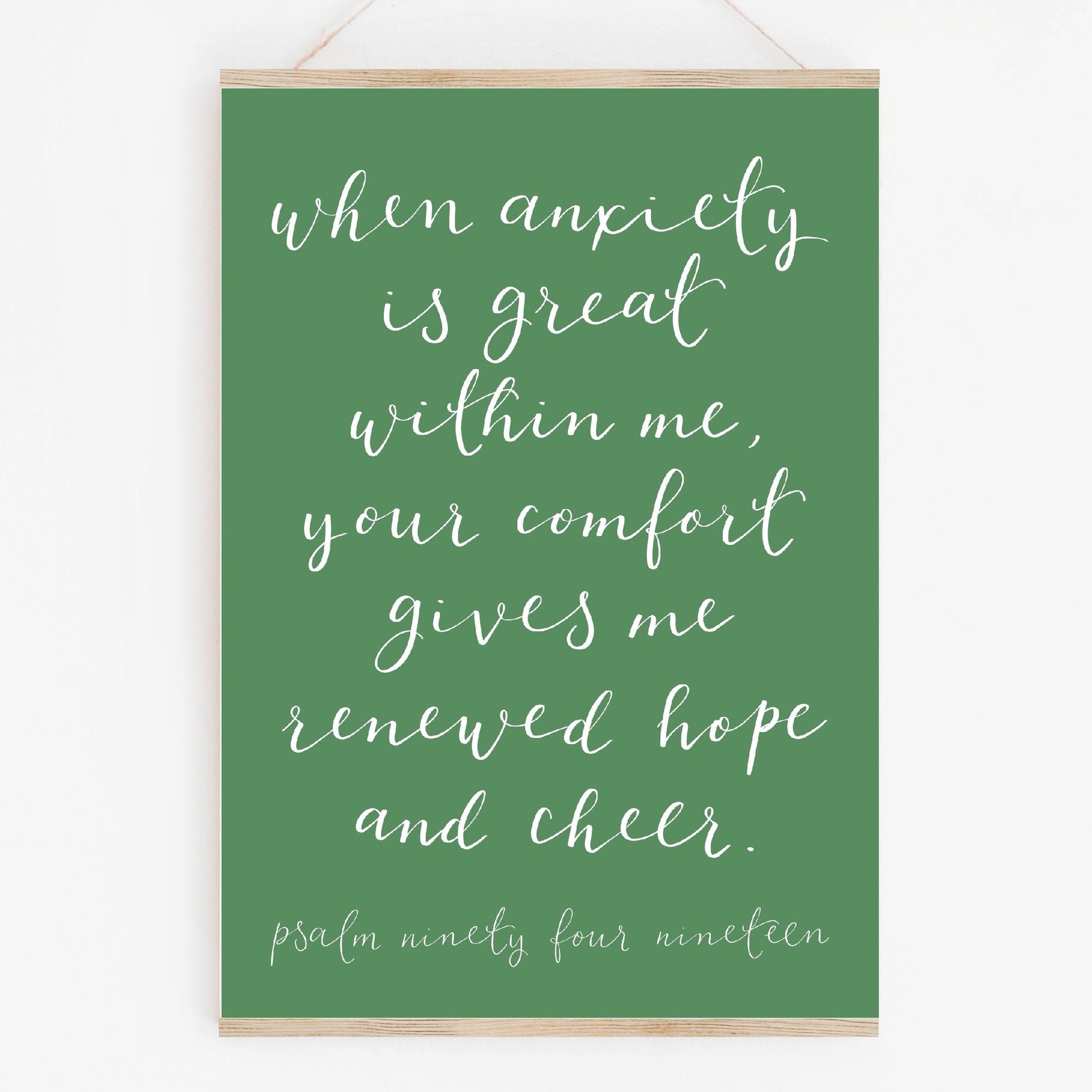 A4 Christian Print - When anxiety is great within me - green And Hope Designs Print