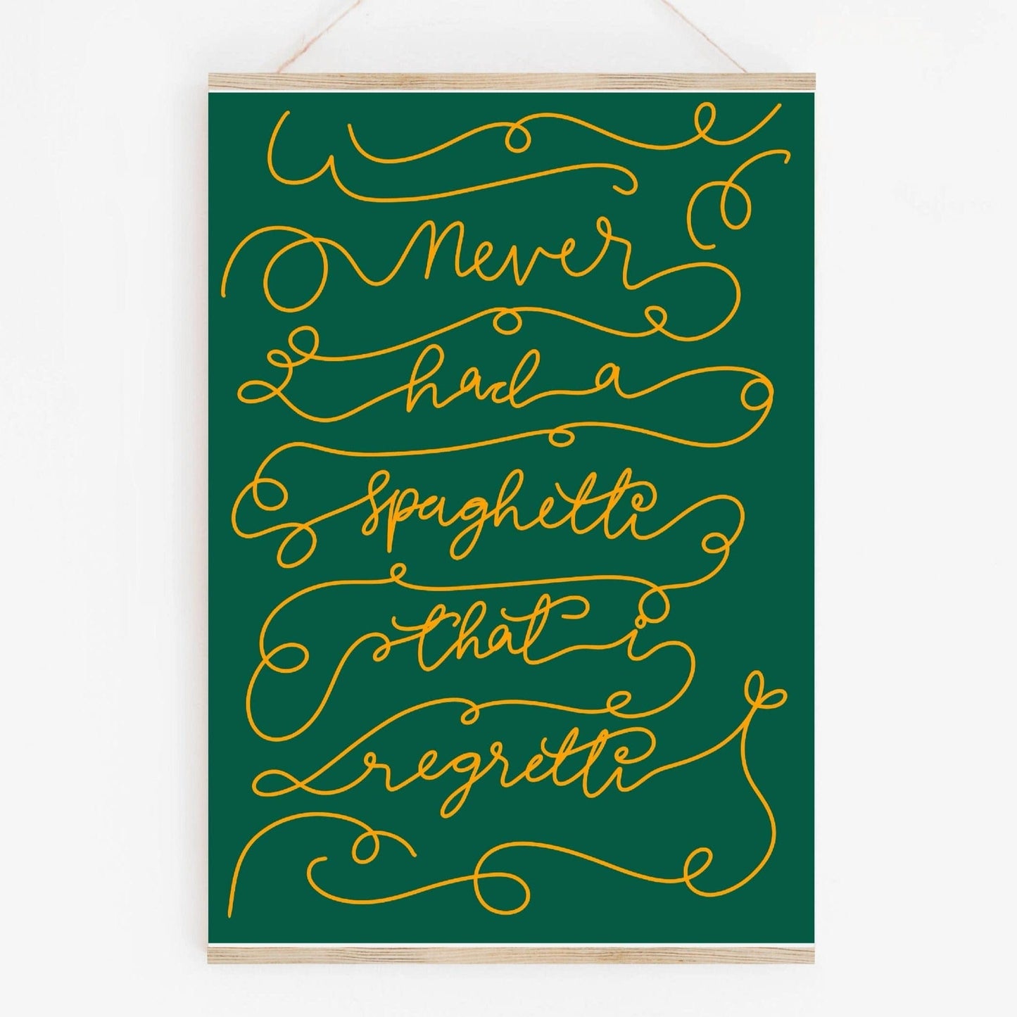 A4 foodie print - Never had a spaghetti I regretti And Hope Designs Print