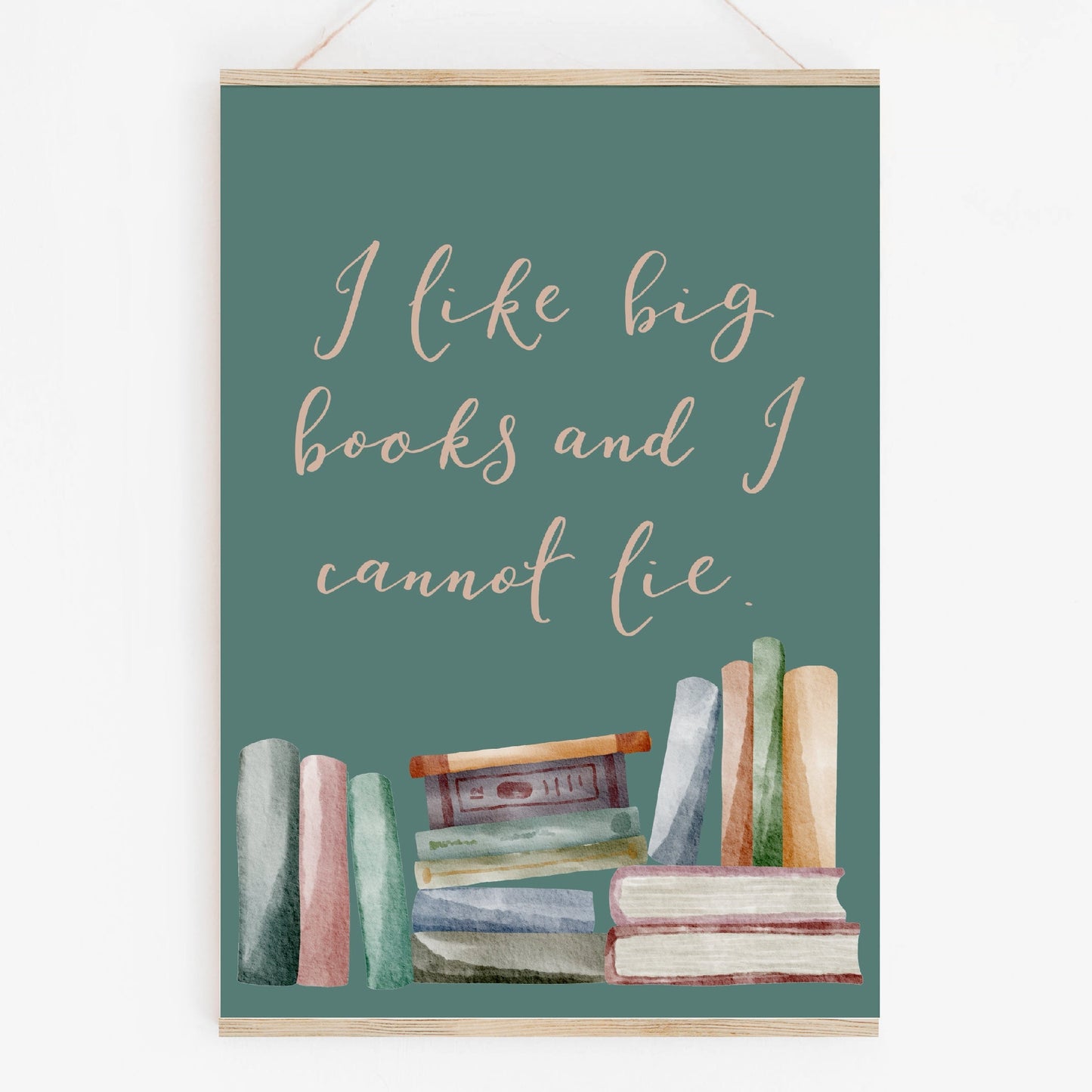 A4 I like big books and I cannot lie print And Hope Designs Print