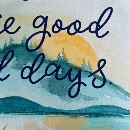 A4 These are the good old days wall art print And Hope Designs Print