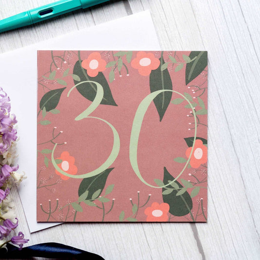 30th floral birthday card Greeting & Note Cards And Hope Designs   