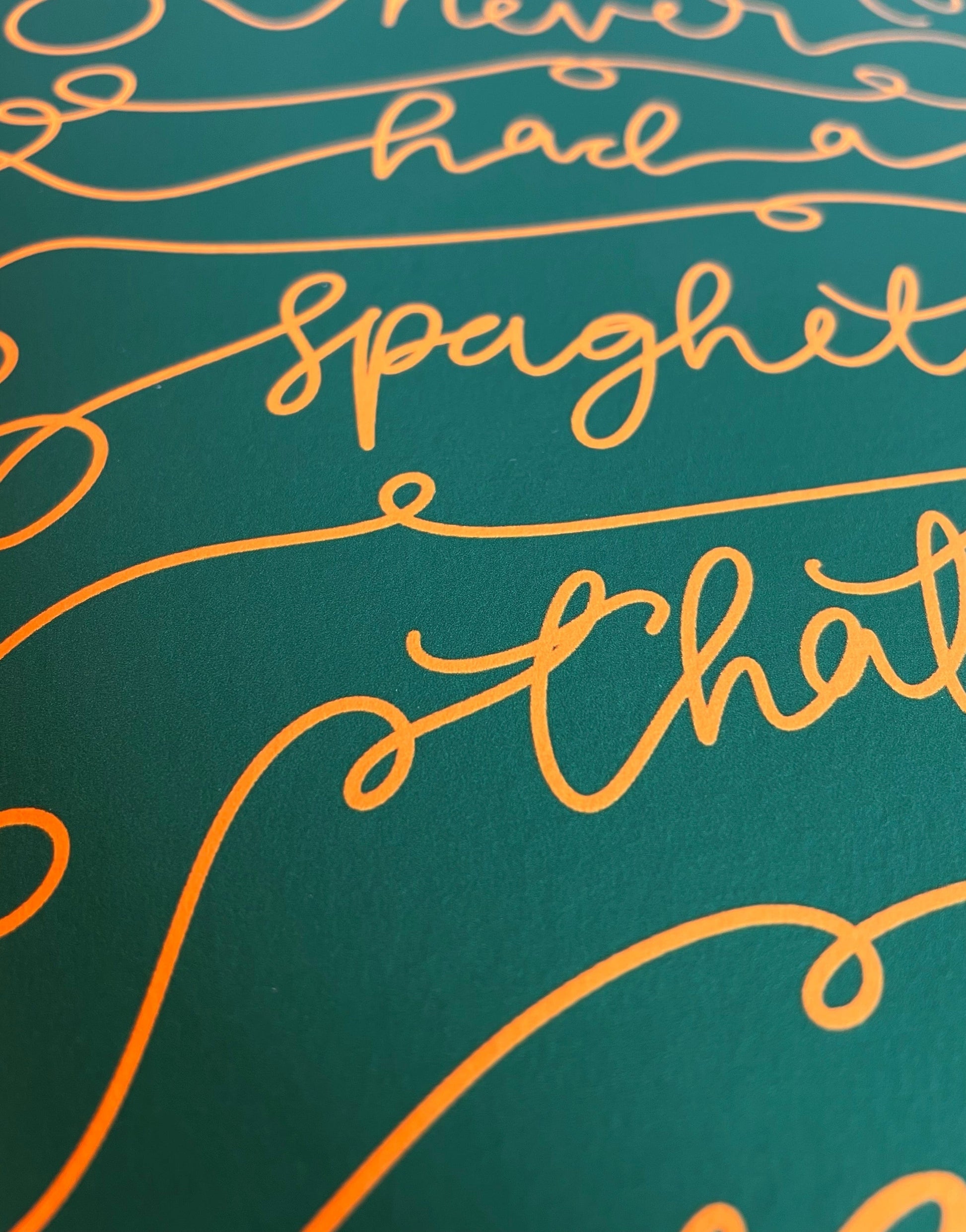 And Hope Designs Print A4 foodie print - Never had a spaghetti I regretti