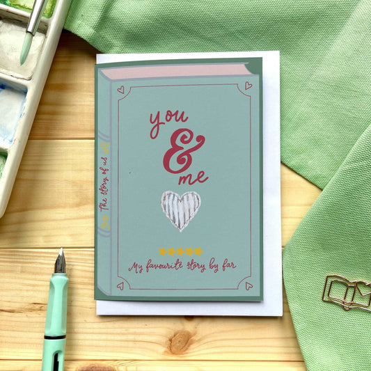 Book romantic card - you & me - my favourite story by far Cards And Hope Designs   