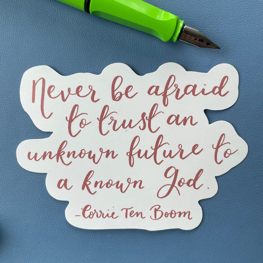 And Hope Designs stickers Christian sticker, Corrie Ten Boom quote