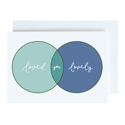 Loved Lovely Venn Diagram card Cards And Hope Designs    - And Hope Designs