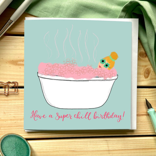 And Hope Designs Super chill birthday card