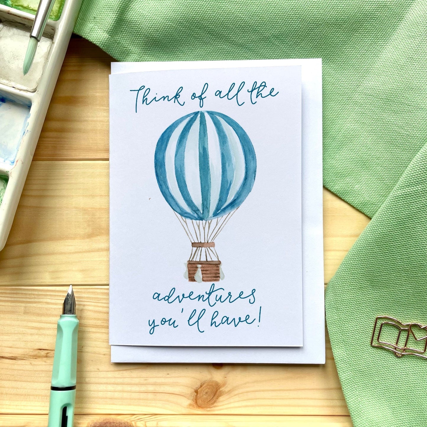 And Hope Designs Cards Think of all the adventures you’ll have hot air balloon card