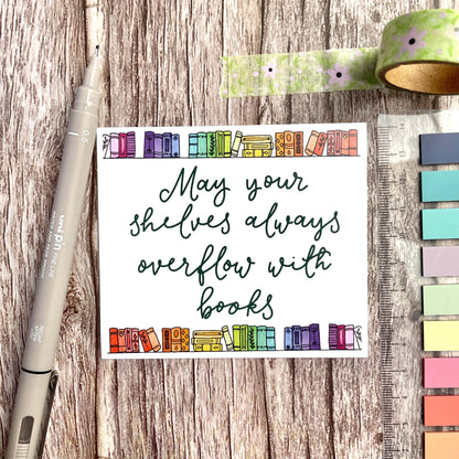 Bookish Vinyl Sticker - Shelves Overflow With Books And Hope Designs stickers