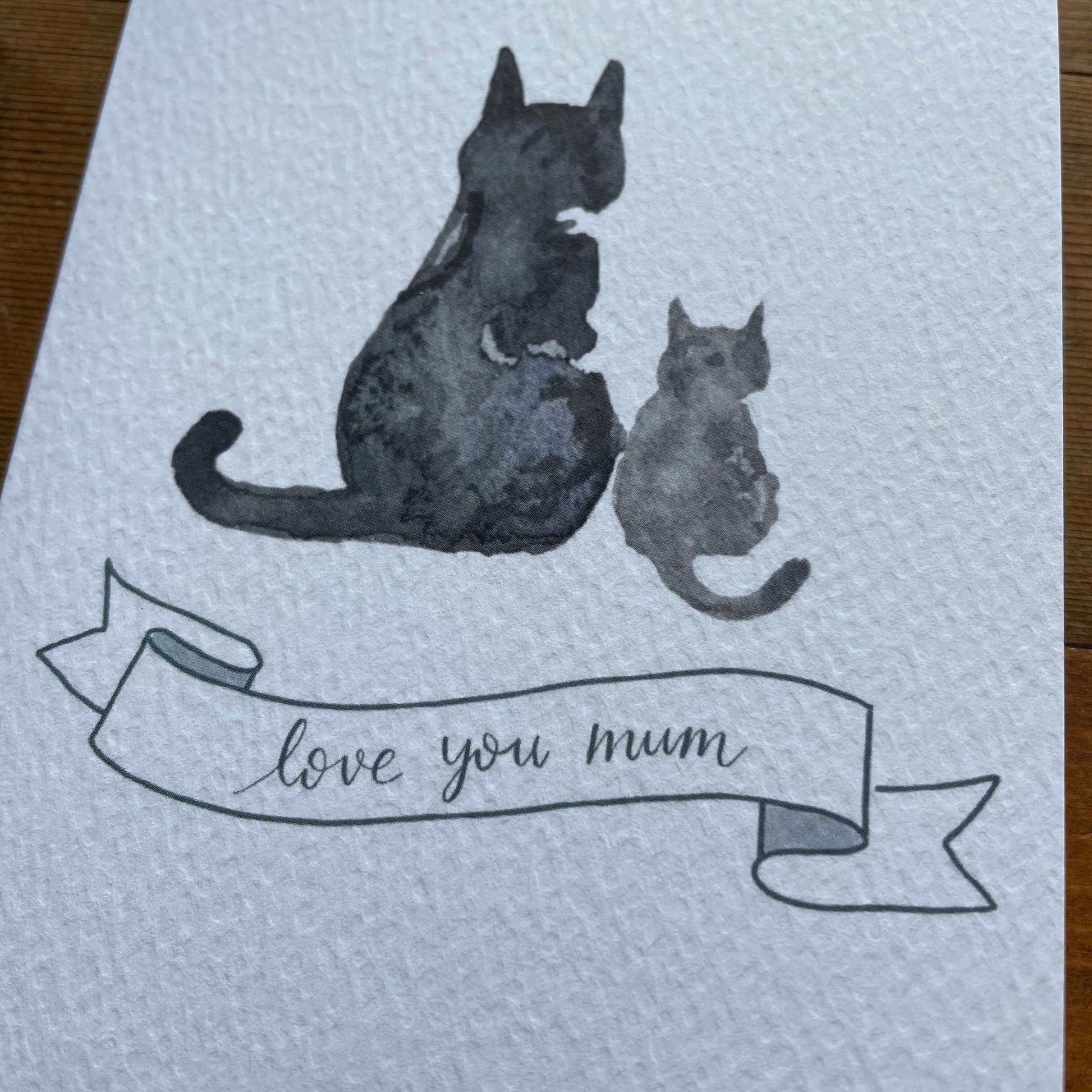 Cat “love you mum” card And Hope Designs Cards