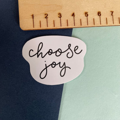 Choose Joy mini vinyl sticker And Hope Designs stickers