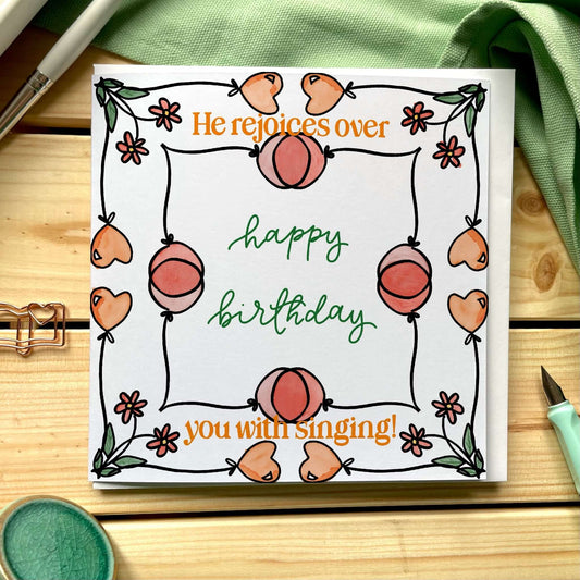 Christian birthday card - He rejoices over you with singing And Hope Designs Cards