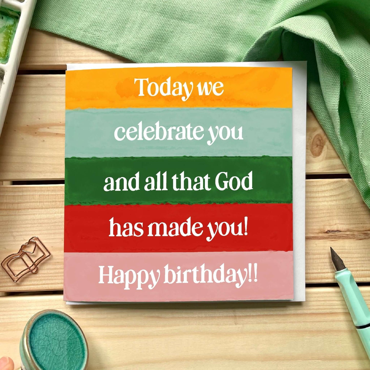 Christian birthday card - we celebrate what God has made you And Hope Designs Cards