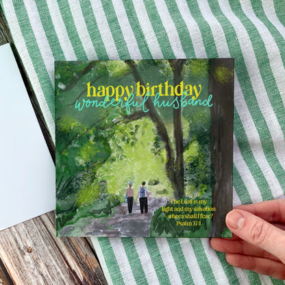 Christian Husband Birthday Card - Forest Walk And Hope Designs Cards