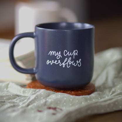 Christian Mug - My Cup Overflows And Hope Designs Mug