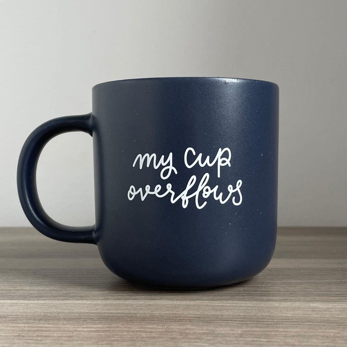 Christian mug - my cup overflows And Hope Designs Mug