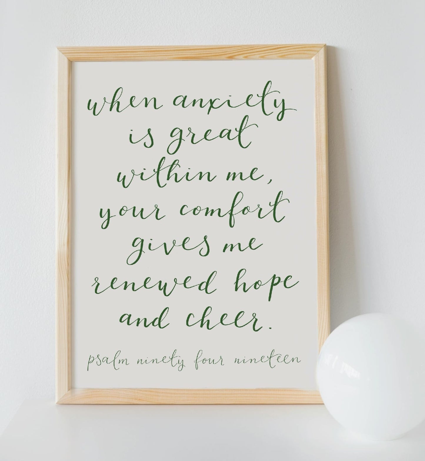 Christian Print - When Anxiety Is Great Within Me - Green And Hope Designs Print