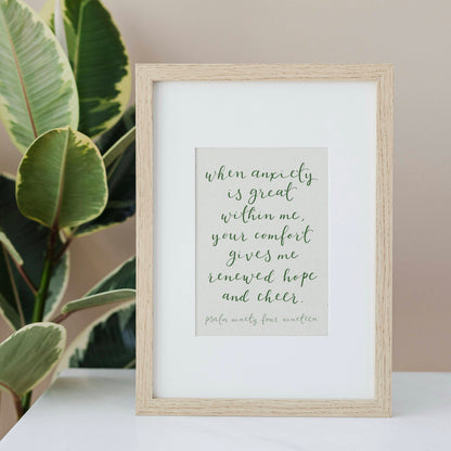Christian Print - When Anxiety Is Great Within Me - Green And Hope Designs Print