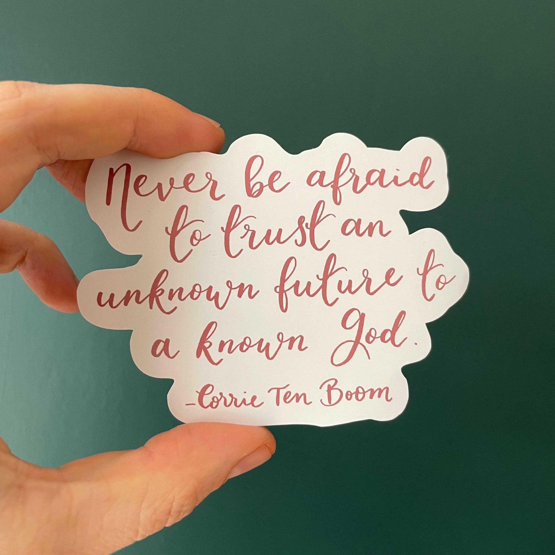 Christian sticker, Corrie Ten Boom quote And Hope Designs stickers