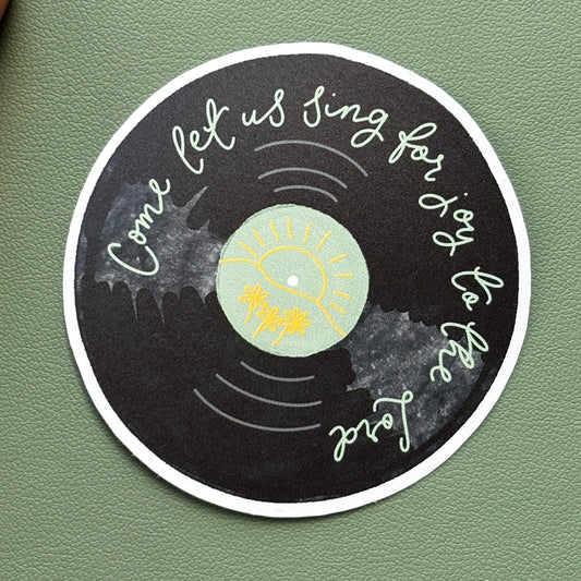Christian Vinyl Sticker - Come Let Us Sing For Joy To The Lord And Hope Designs stickers