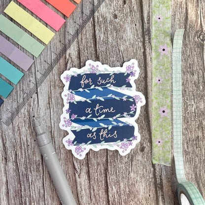 Christian Vinyl Sticker - For Such A Time As This Ribbon And Hope Designs stickers