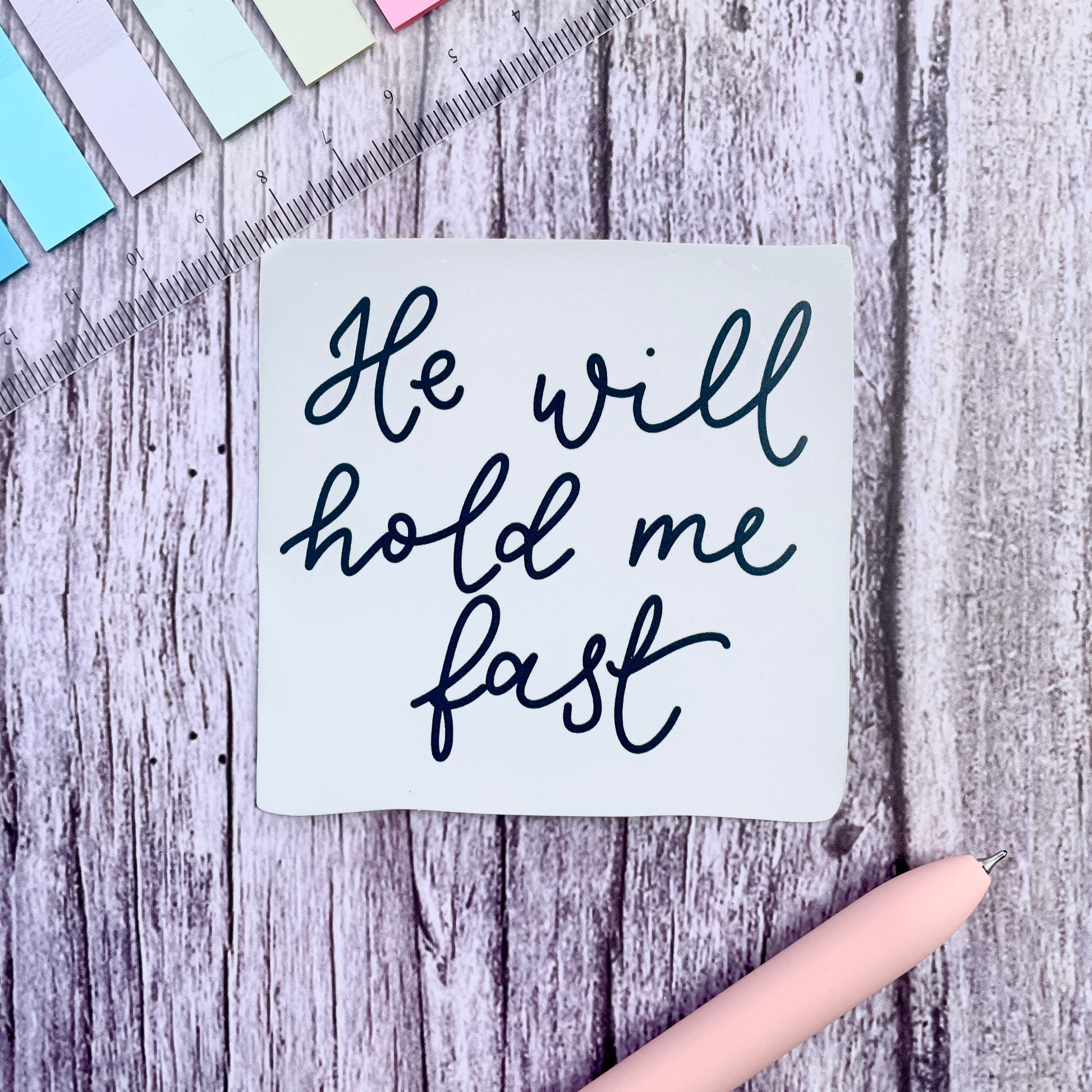 Christian Vinyl Sticker - He Will Hold Me Fast And Hope Designs stickers