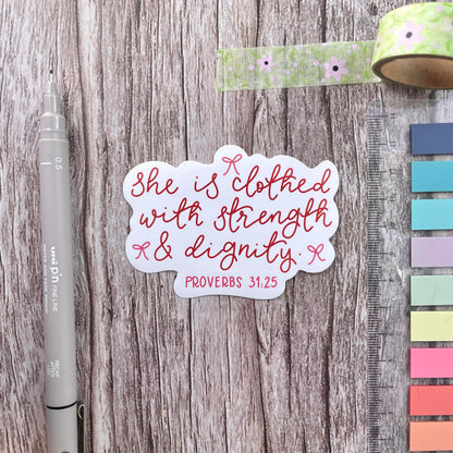 Christian Vinyl Sticker - She is Clothed with Strength and Dignity And Hope Designs stickers