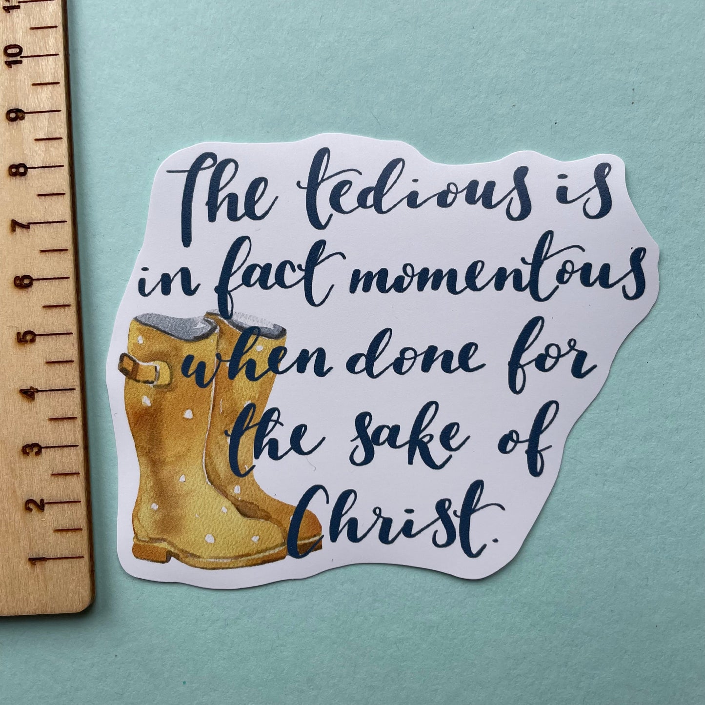 Christian vinyl sticker - tedious is momentous quote And Hope Designs stickers