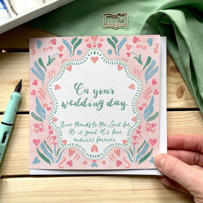 Christian wedding card - give thanks to the Lord verse And Hope Designs