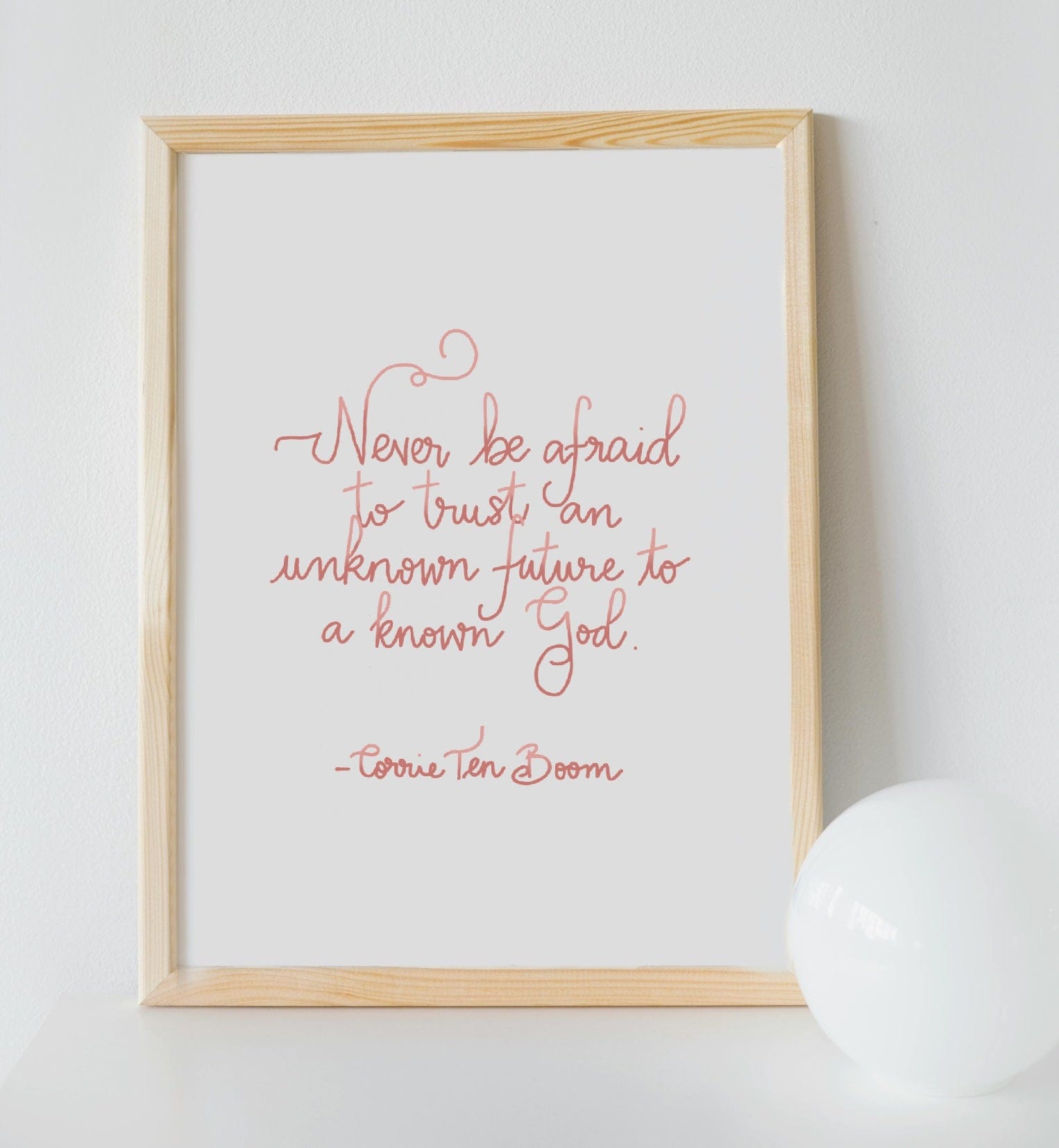 Corrie Ten Boom Quote Christian Print - Pink And Hope Designs Print
