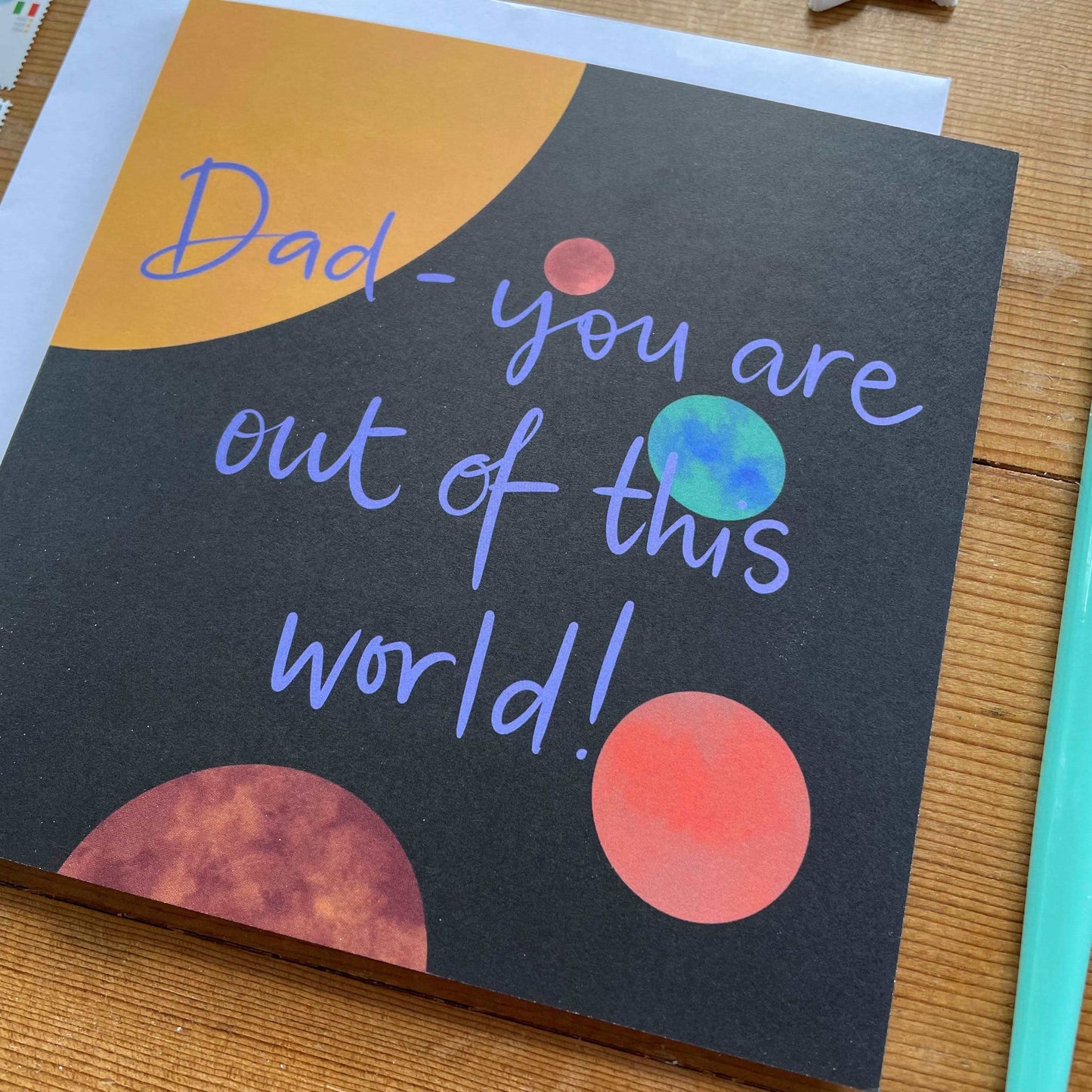 Dad you are out of this world card And Hope Designs Greeting & Note Cards