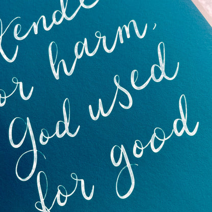 God used it for good Christian Print And Hope Designs Print