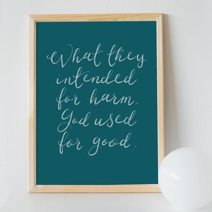 God used it for good Christian Print And Hope Designs Print
