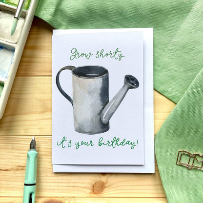 Grow shorty, it’s your birthday card And Hope Designs Cards