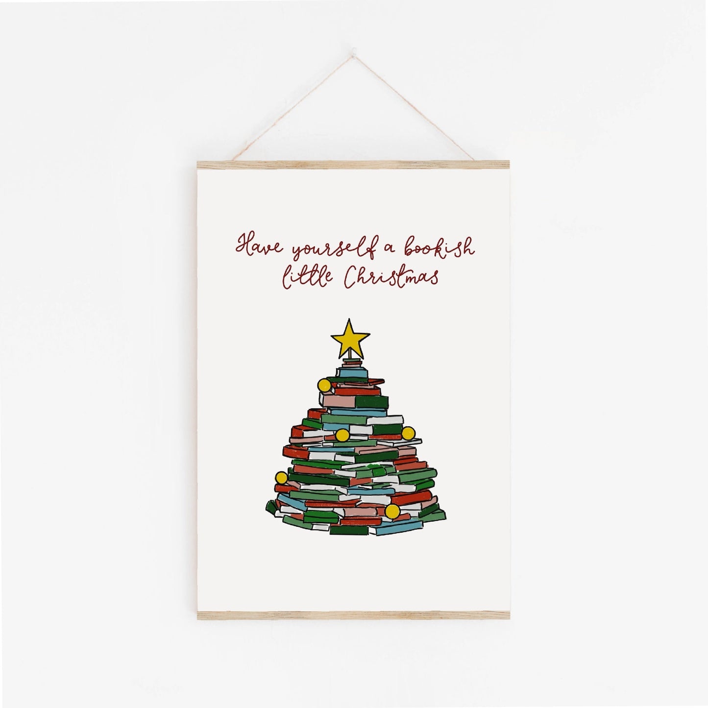 Have yourself a bookish little Christmas wall art print And Hope Designs Print