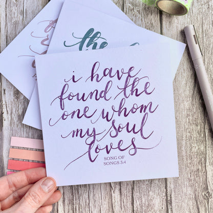 “I have found the one whom my soul loves” Christian Card And Hope Designs Cards