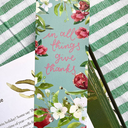 In All Things Give Thanks Christian Bookmark And Hope Designs Bookmark