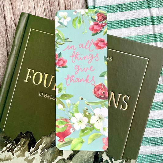 In All Things Give Thanks Christian Bookmark And Hope Designs Bookmark