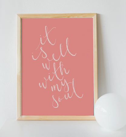 It Is Well With My Soul Christian Print And Hope Designs