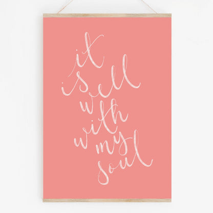 It Is Well With My Soul Christian Print And Hope Designs